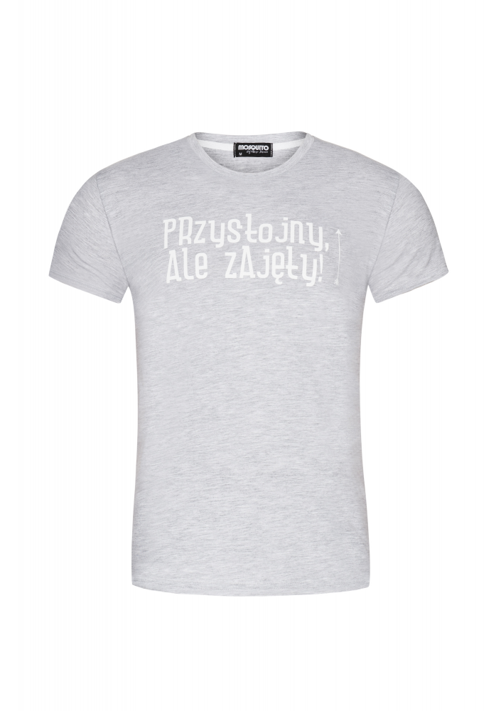 T-SHIRT "PRZYSTOJNY,ALE ZAJĘTY"