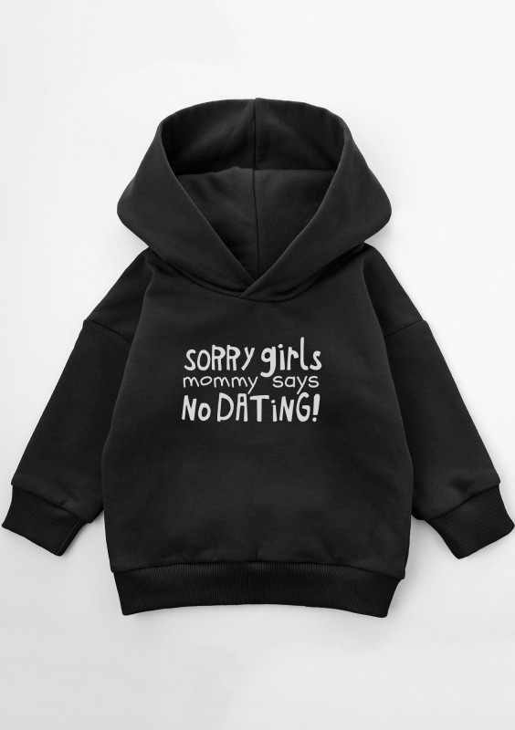 Bluza dziecięca z kapturem ''Sorry girls..."