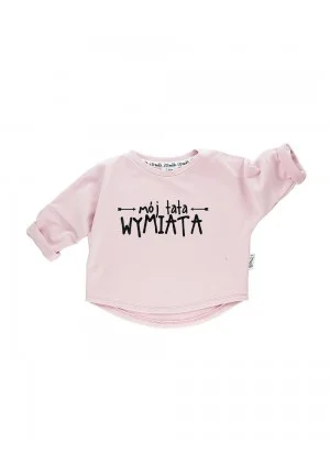 Bluza dziecięca "mój tata wymiata" Pudrowy Róż